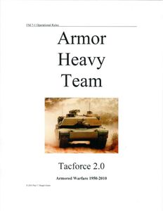 Armor Heavy Team: Tacforce 2.0 – Armored Warfare 1950-2010 (2003)