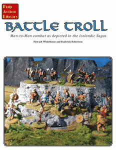 Battle Troll: Man-to-Man Combat as depicted in the Icelandic Sagas (2013)