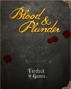 Blood & Plunder (2016)