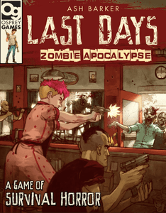 Last Days: Zombie Apocalypse (2018)