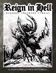 Reign in Hell: Demonic Skirmish Combat (2021)