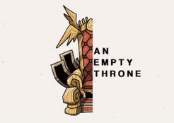 An Empty Throne (2022)