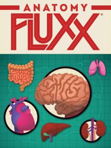 Anatomy Fluxx (2018)