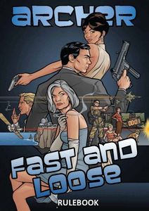 Archer: Fast and Loose (2014)