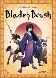 Blade and Brush (2016)