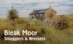 Bleak Moor: Smugglers & Wreckers (2020)