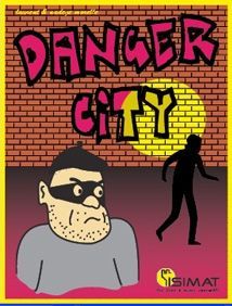 Danger City (2007)