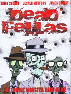 Dead Fellas (2011)