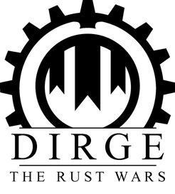 Dirge: The Rust Wars (2021)