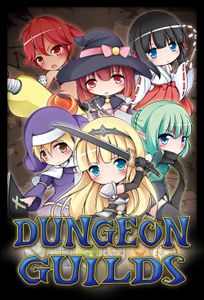 Dungeon Guilds (2013)