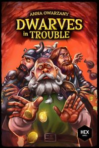Dwarves in Trouble (2016)