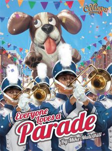 Everyone Loves A Parade (2019)