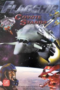 Flagship: Coyote Stands (2002)