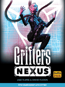 Grifters: Nexus (2018)