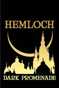 Hemloch: Dark Promenade (2017)