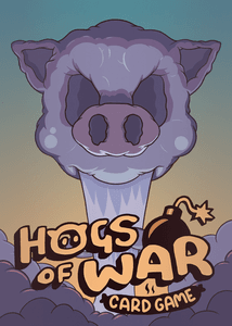 Hogs Of War: The Card Game (2020)