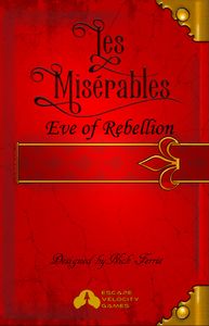 Les Misérables: Eve of Rebellion (2016)