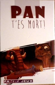 Pan  T'es Mort (2013)