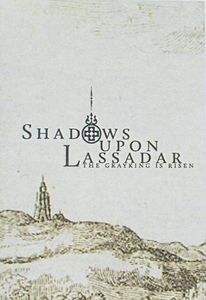 Shadows Upon Lassadar (2011)