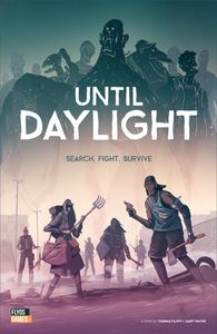 Until Daylight (2019)