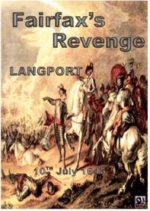 Fairfax's Revenge: the battle of Langport 1645 (2012)