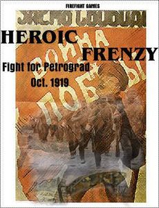 Heroic Frenzy: Petrograd 1919 (2007)