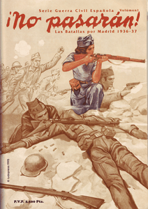 ¡No Pasaran!: Las Batallas por Madrid 1936-37 (1991)