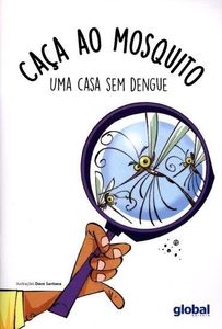 Caça ao Mosquito da Dengue (2010)