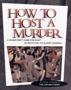 How to Host a Murder: The Chicago Caper (1985)