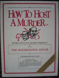 How to Host a Murder: The Watersdown Affair (1985)