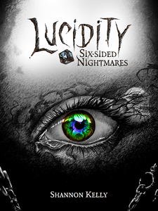 Lucidity: Six-Sided Nightmares (2018)