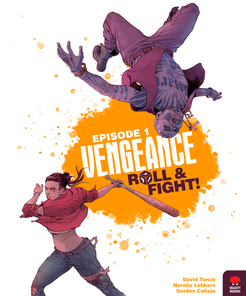 Vengeance: Roll & Fight – Episode 1 (2022)