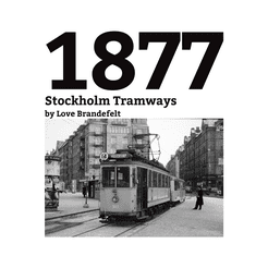 1877: Stockholm Tramways (2022)