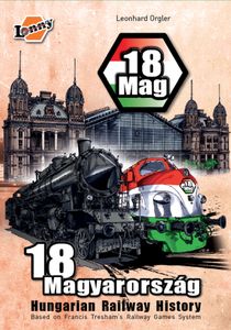 18Mag: Hungarian Railway History (2021)