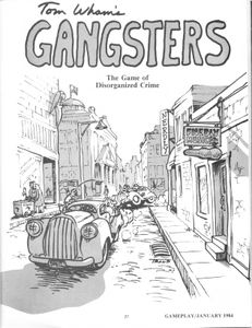 Gangsters: The Game of Disorganized Crime (1984)