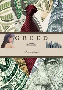 Greed Incorporated (2009)