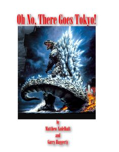 Oh No, There Goes Tokyo! (2002)