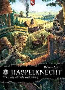 Haspelknecht: The Story of Early Coal Mining (2015)