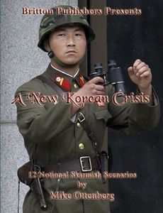 A New Korean Crisis: 12 Notional Skirmish Scenarios (2011)