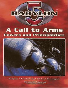 Babylon 5: A Call to Arms (Second Edition) – Powers and Principalities (2009)