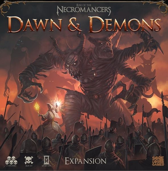 Rise of the Necromancers: Dawn & Demons