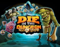 DIE in the Dungeon! (2020)