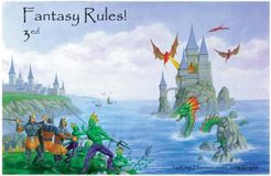 Fantasy Rules! Fast Play Rules for Miniature Wargames in the Worlds of Fantasy (1996)
