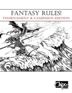 Fantasy Rules! Tournament & Campaign Edition (TCE) (2008)