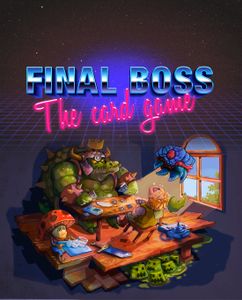 Final Boss: The card game (2016)