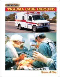 Trauma Case Inbound (2007)