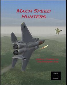 Mach Speed Hunters (2005)