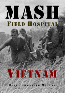 MASH: Field Hospital – Vietnam (2015)