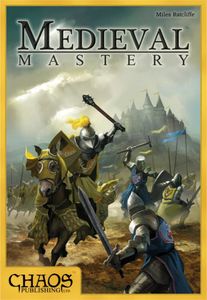 Medieval Mastery (2011)