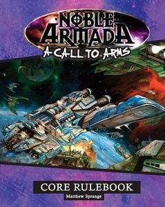 A Call to Arms: Noble Armada (2011)